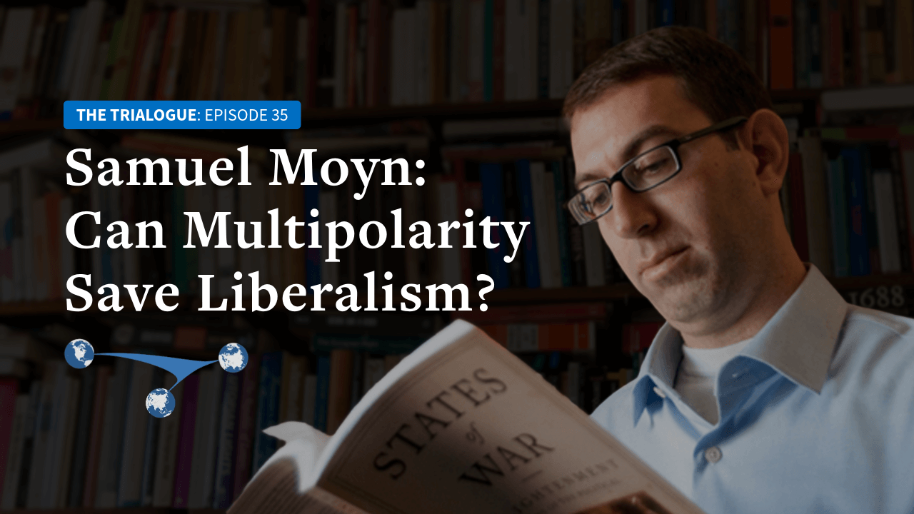 Trialogue-41-Ep.35. Sam Moyn